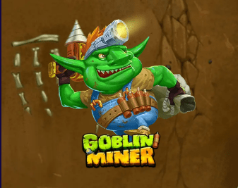 สล็อตGoblin Miner เกมภูตเหมืองแร่