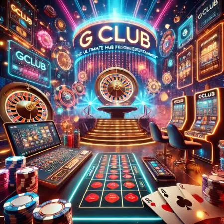 Gclub-the-most-complete-online-entertainment-center